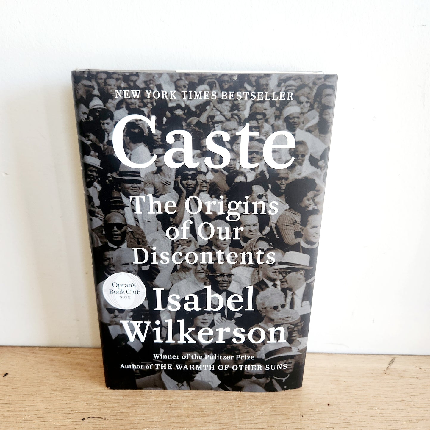 Caste: The Origins of our Discontent by Isabel Wilkerson - Hardcover