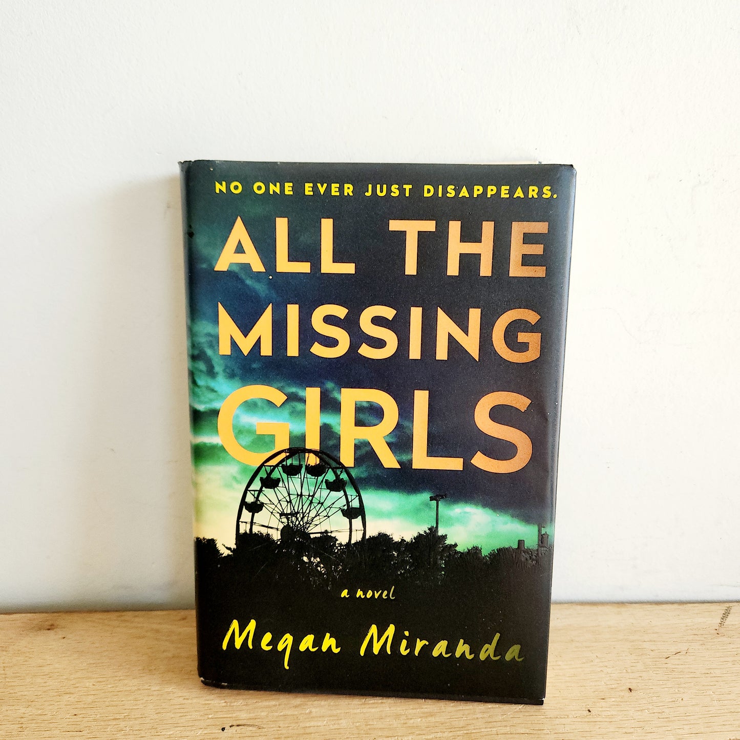 All The Missing Girls by Megan Miranda