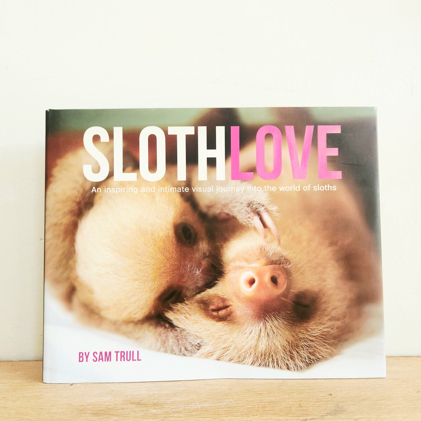 Slothlove by Sam Trull HB