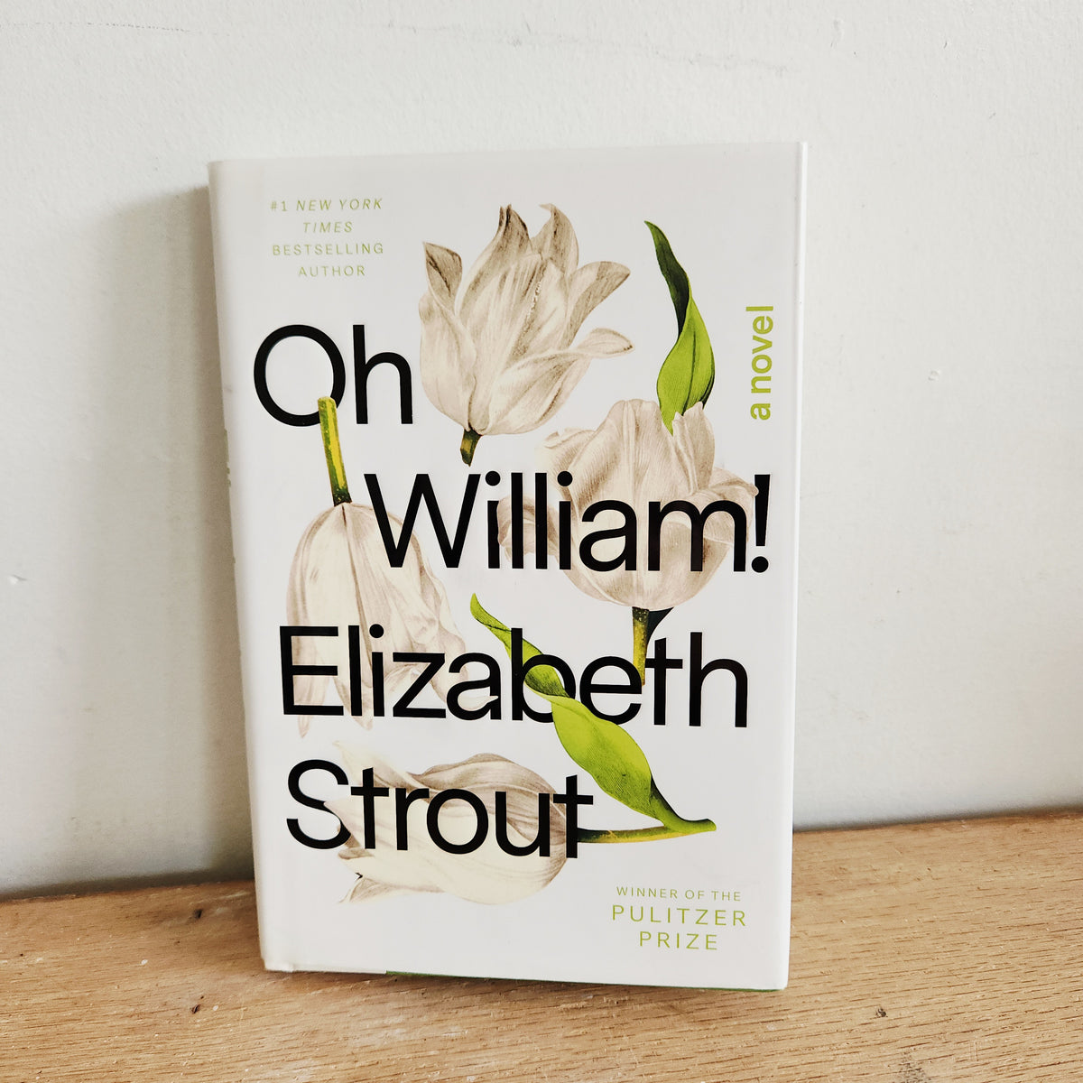 Oh, William! by Elizabeth Strout