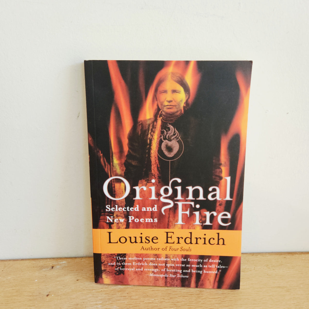 Original Fire: Selected & New Poems by Louise Erdrich