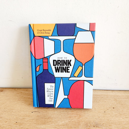 How To Drink Wine