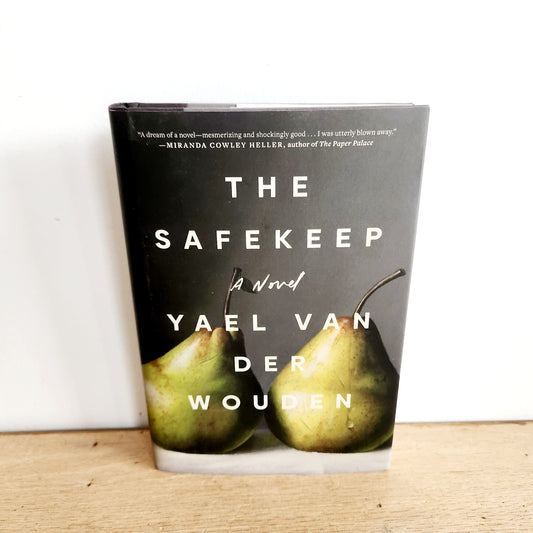 The Safekeep  by Yael Van Der Wouden - Hardcover