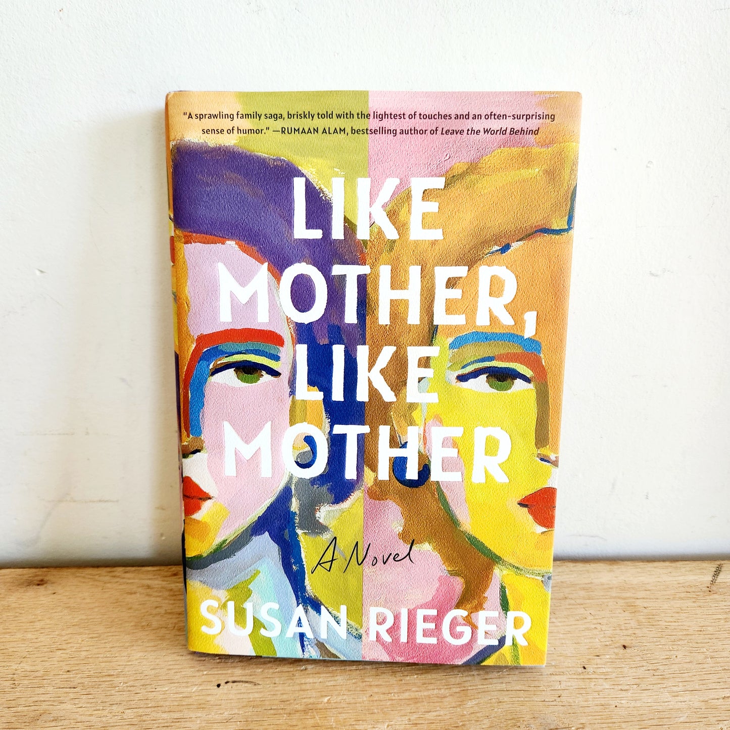 Like Mother, Like Mother by Susan Rieger