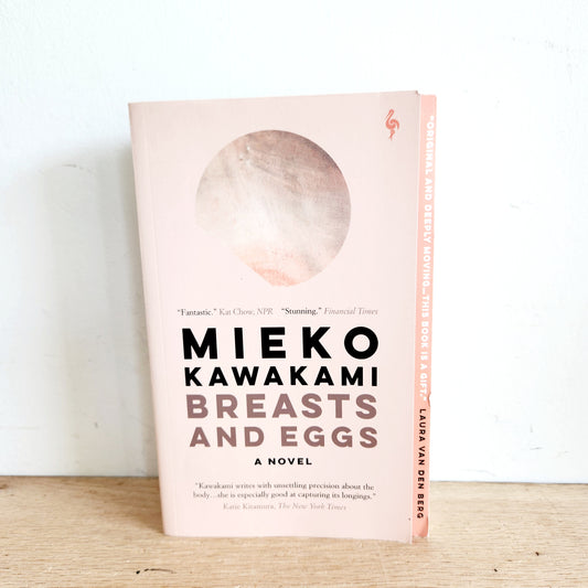 Breasts & Eggs by Mieko Kawakami - Paperback