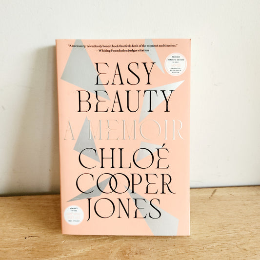 Easy Beauty: a Memoir by Chloé Cooper Jones