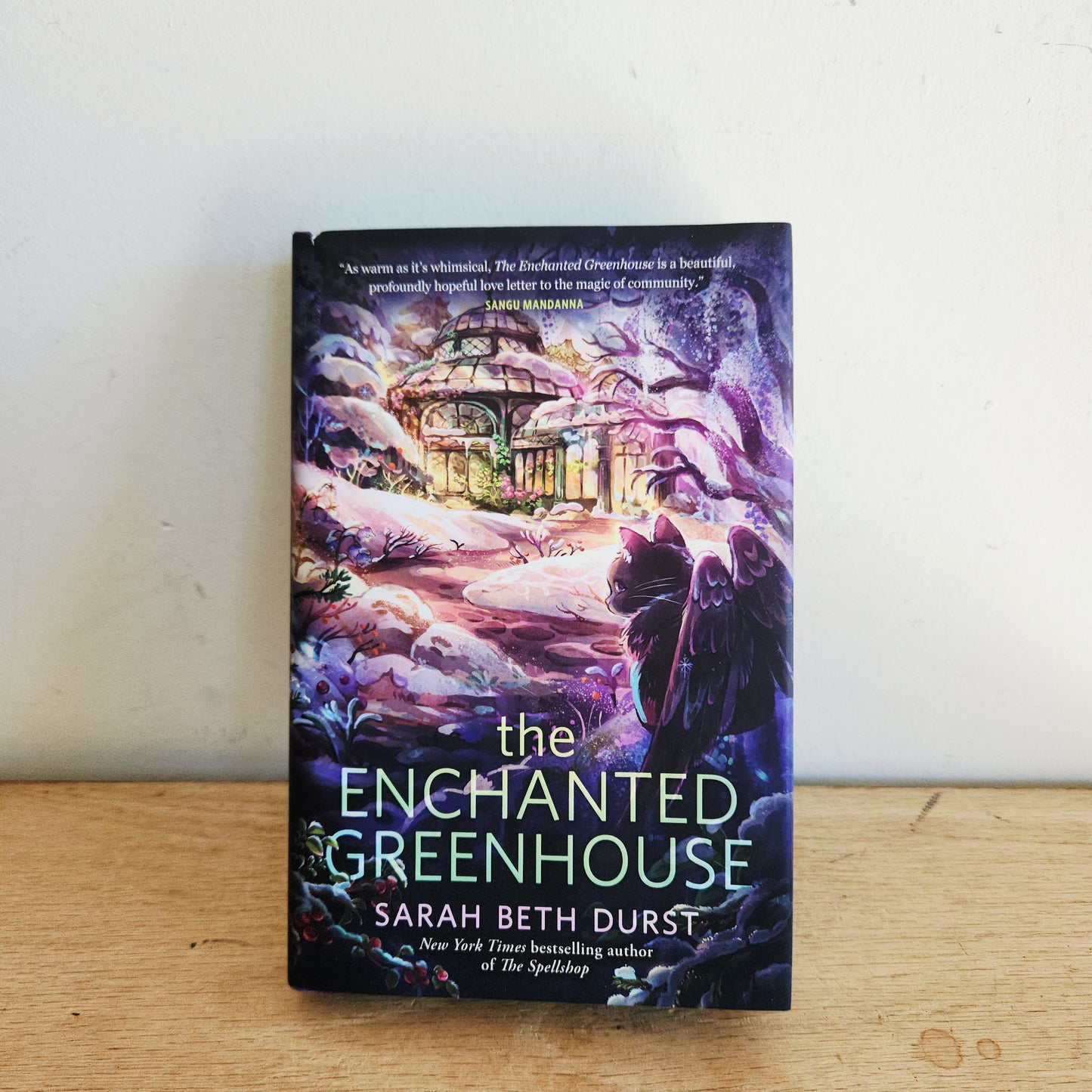 The Enchanted Greenhouse by Sarah Beth Durst - Hardcover