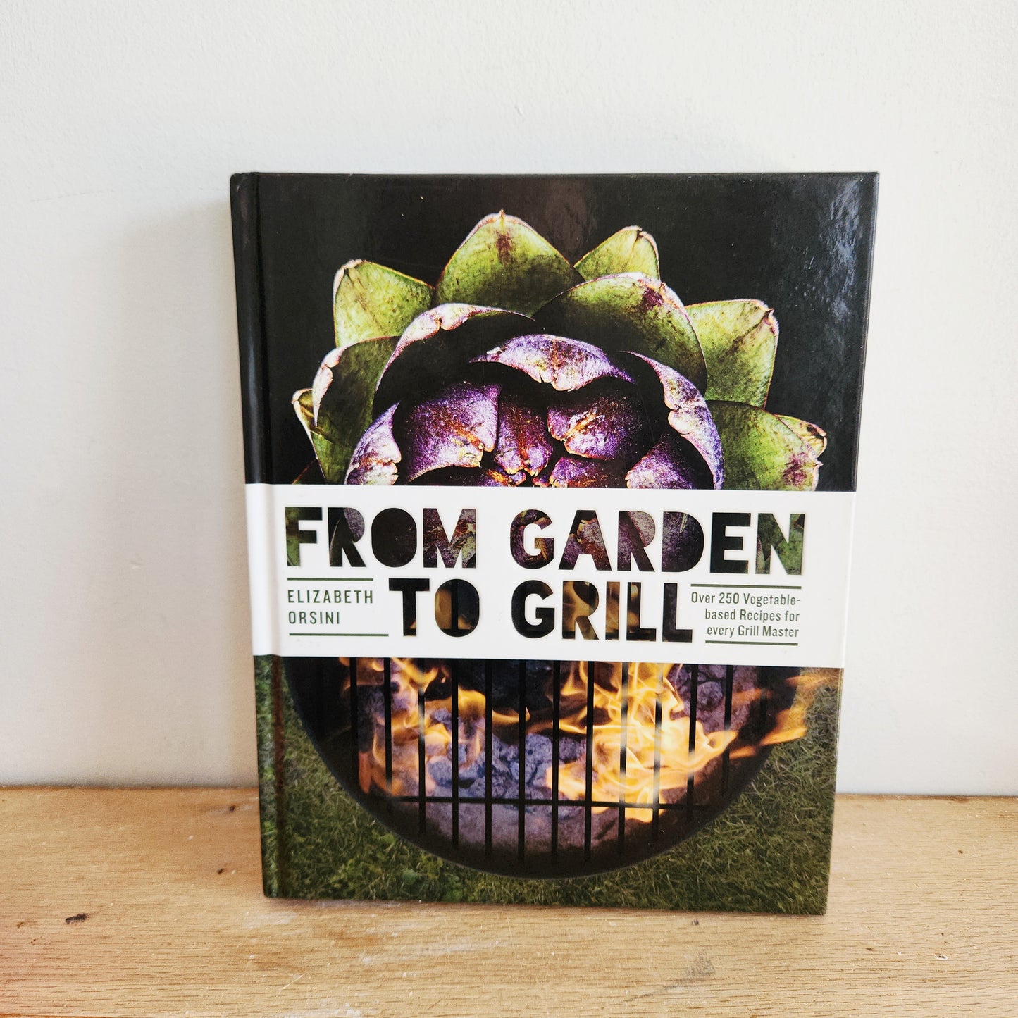 From Garden to Grill Cookbook