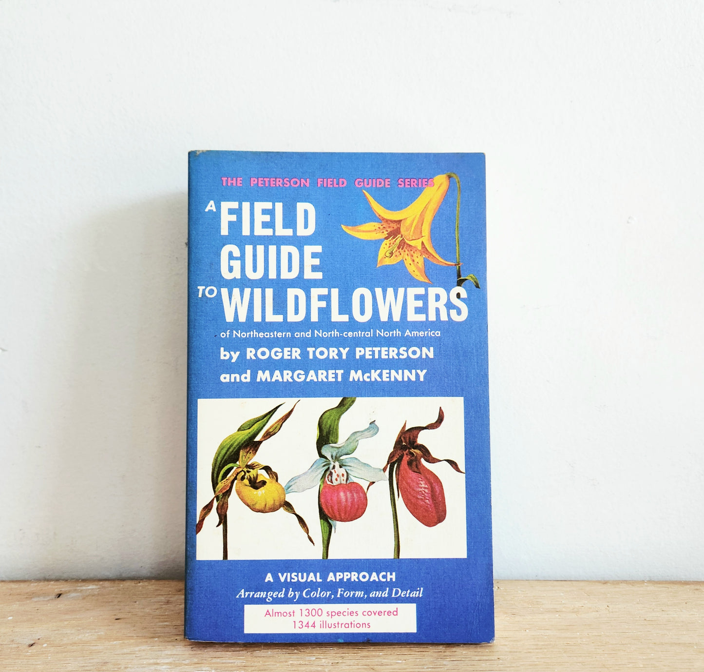 Field Guide to Wildflowers by Tory Peterson