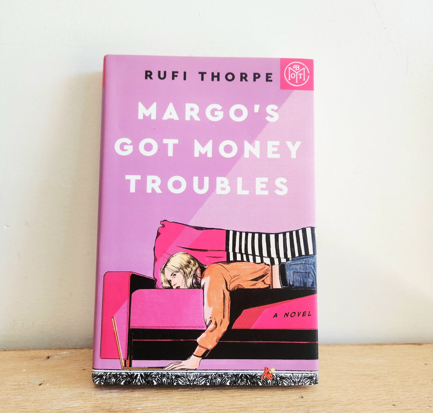 Rufi Thorpe: Margo's Got Money Troubles PB