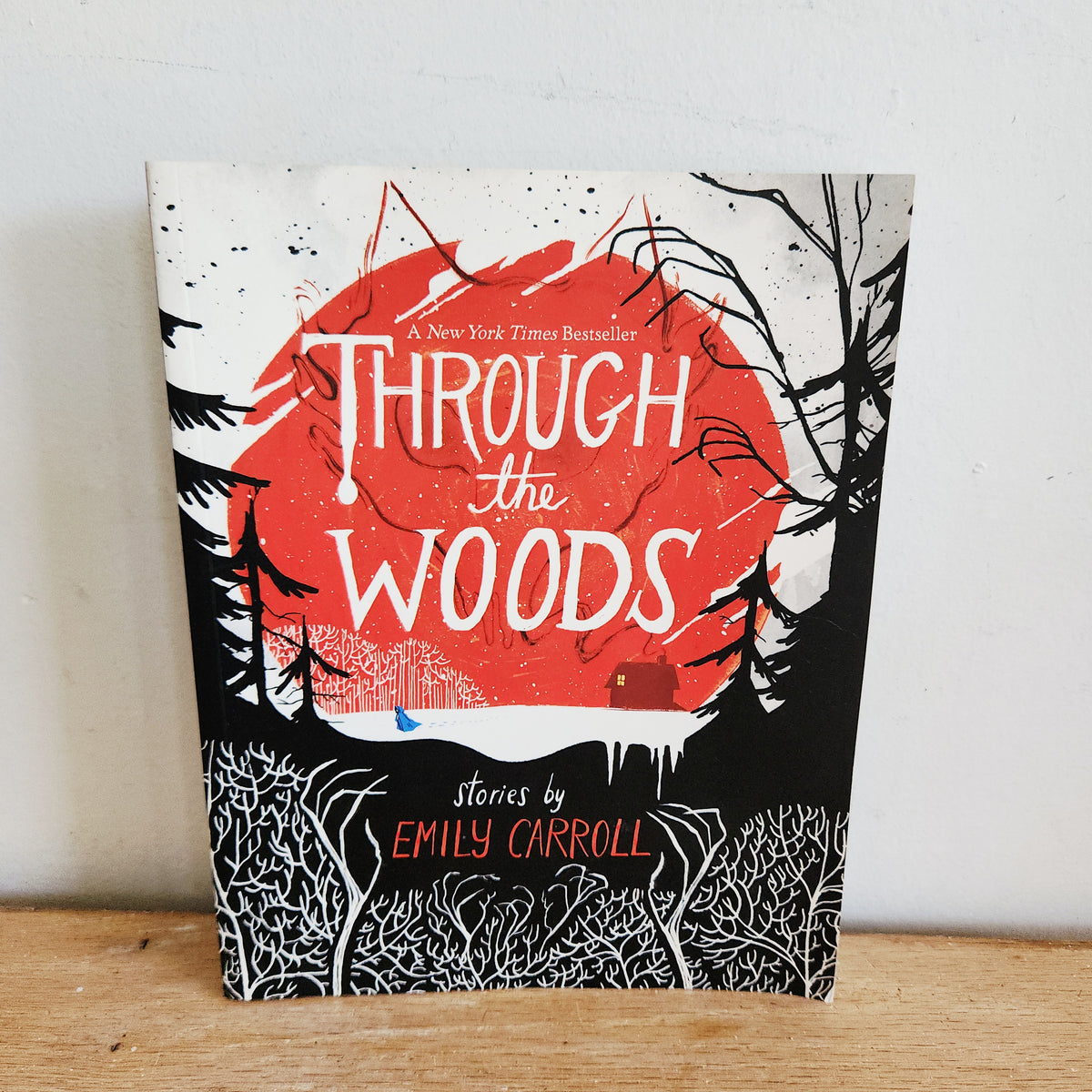 Through the Woods: Stories