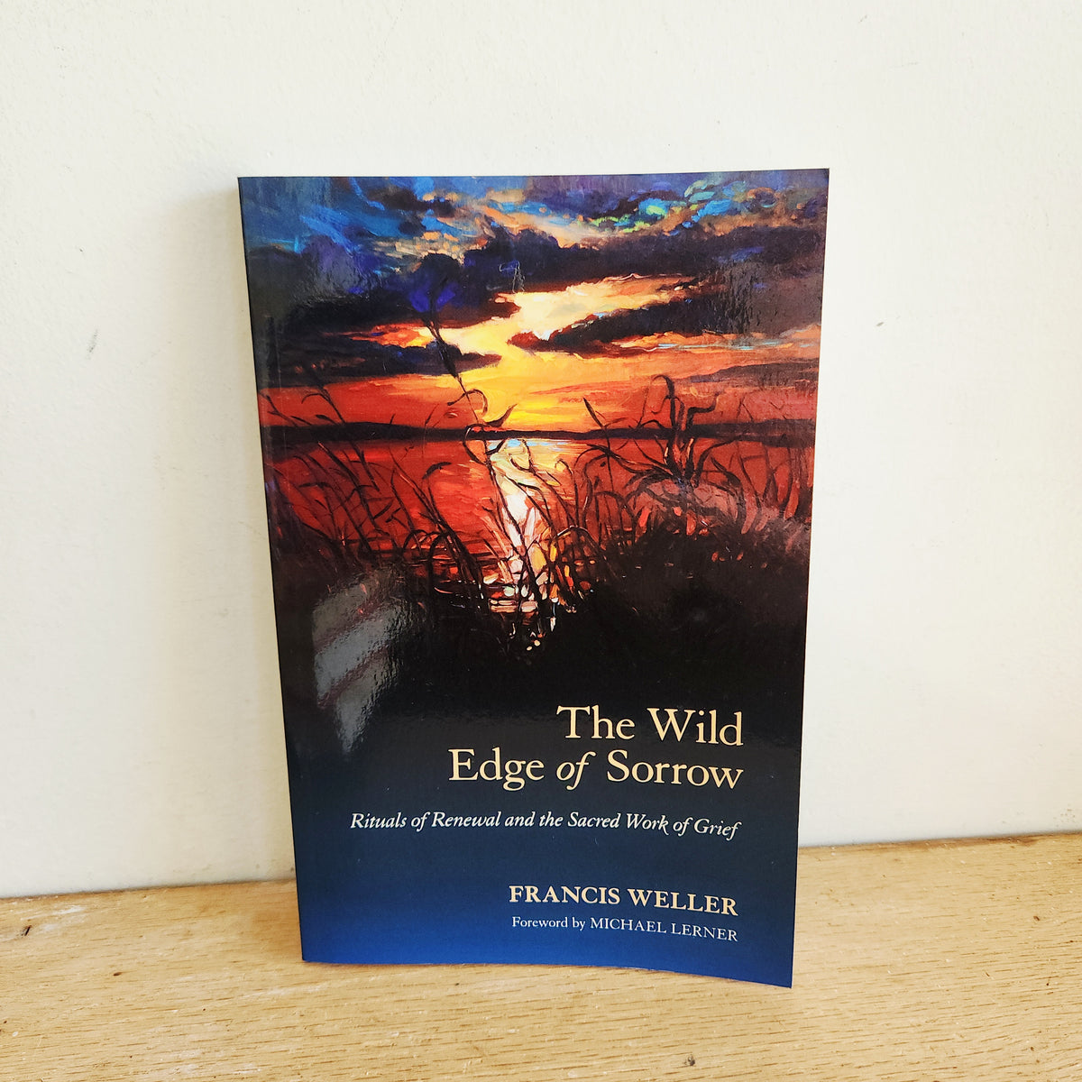 The Wild Edge of Sorrow